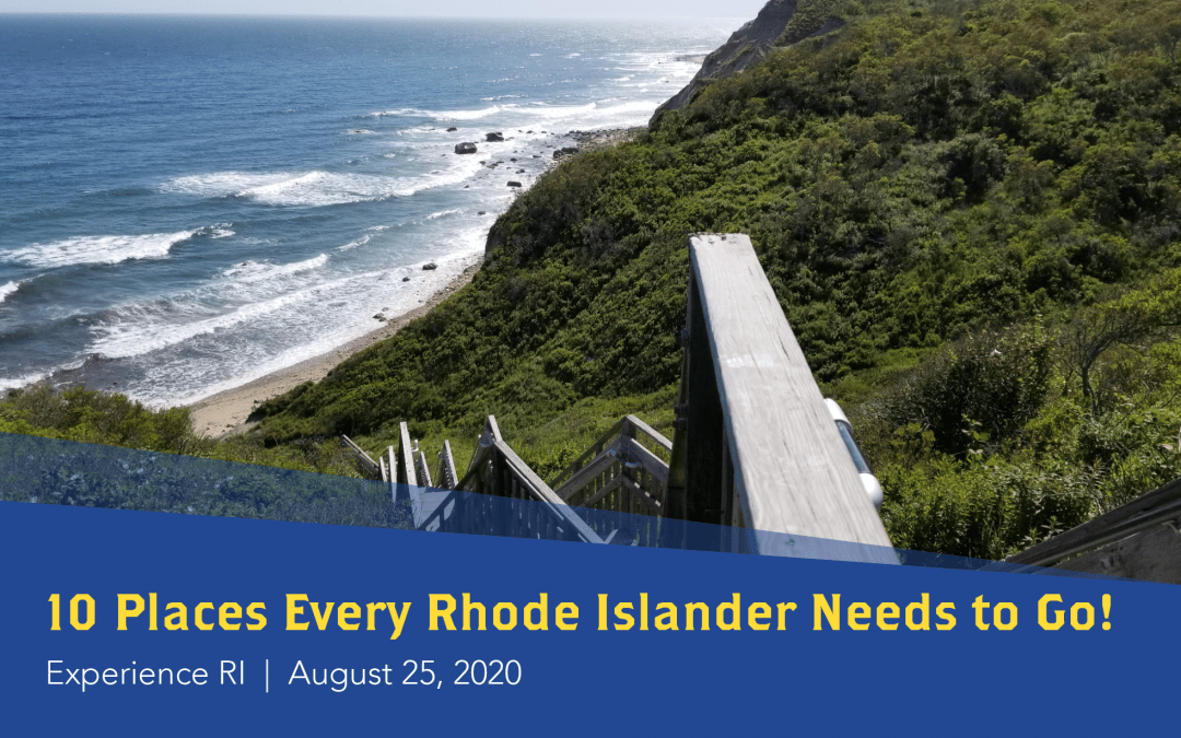 10 Places Every Rhode Islander Needs to Go!